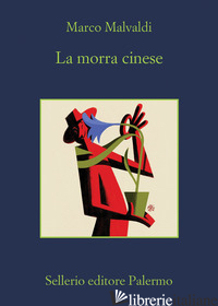 MORRA CINESE (LA) - MALVALDI MARCO