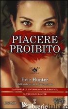PIACERE PROIBITO - HUNTER EVIE