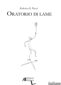 ORATORIO DI LAME - PUCCI FEDERICO E.