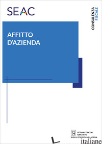 AFFITTO D'AZIENDA - CACCIAPAGLIA LELIO; ANNICCHIARICO MARIANNA; DE GAETANO DOMENICO; MERCURIO GIUSEP
