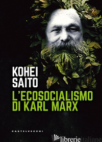 ECOSOCIALISMO DI KARL MARX (L') - SAITO KOHEI