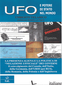 UFO E POTERE DI STATO - TELARICO UMBERTO