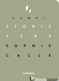 STORIE VERE - CALLE SOPHIE