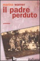 PADRE PERDUTO (IL) - WARNER MARINA