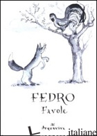 FAVOLE - FEDRO