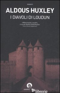 DIAVOLI DI LOUDUN (I) - HUXLEY ALDOUS