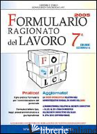 FORMULARIO RAGIONATO DEL LAVORO 2005. CON CD-ROM - MARINI M. (CUR.)