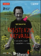 RESISTENZA NATURALE. DVD. CON LIBRO - NOSSITER JONATHAN