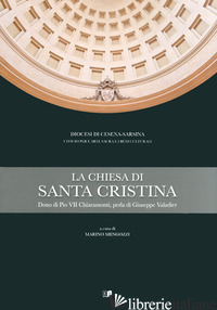 CHIESA DI SANTA CRISTINA (LA) - MENGOZZI M. (CUR.)