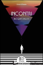INCONTRI - VALLEE JACQUES