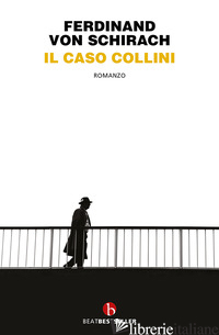 CASO COLLINI (IL) - SCHIRACH FERDINAND VON