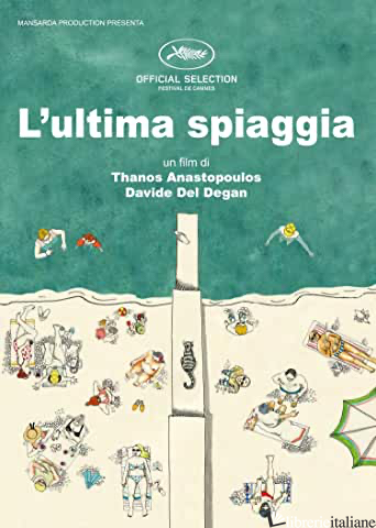 DVD ULTIMA SPIAGGIA (L') (DRAMMATICO) - ANASTOPOULOS T DEL DEGAN D