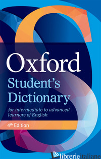 OXFORD STUDENT'S DICTIONARY. CON E-BOOK. CON ESPANSIONE ONLINE - AA.VV.