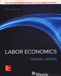 LABOR ECONOMICS - BORJAS GEORGE J.