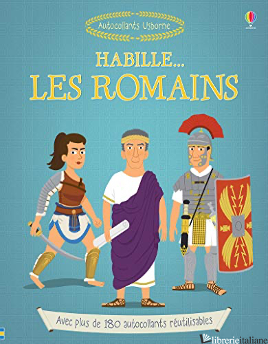 Habille Les Romains - Stowell Louie