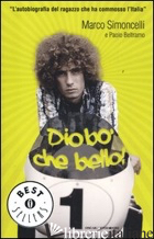 DIOBO' CHE BELLO! - SIMONCELLI MARCO; BELTRAMO PAOLO