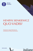 QUO VADIS? - SIENKIEWICZ HENRYK; WOZNIAK M. (CUR.)