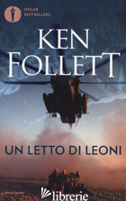 LETTO DI LEONI (UN) - FOLLETT KEN