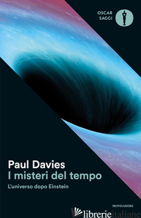 MISTERI DEL TEMPO. L'UNIVERSO DOPO EINSTEIN (I) - DAVIES PAUL
