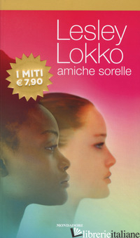 AMICHE SORELLE - LOKKO LESLEY