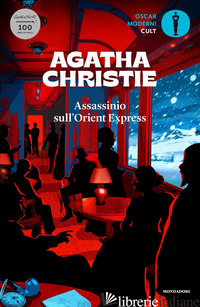 ASSASSINIO SULL'ORIENT EXPRESS - CHRISTIE AGATHA
