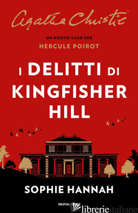 DELITTI DI KINGSFISHER HILL (I) - HANNAH SOPHIE