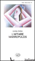 AFFARE MAKROPULOS (L') - CAPEK KAREL; MARIANO G. (CUR.)