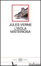 ISOLA MISTERIOSA (L') - VERNE JULES; TAMBURINI L. (CUR.)