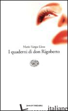 QUADERNI DI DON RIGOBERTO (I) - VARGAS LLOSA MARIO