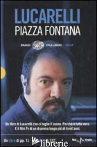 PIAZZA FONTANA. CON DVD - LUCARELLI CARLO