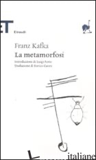METAMORFOSI (LA) - KAFKA FRANZ