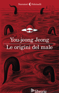 ORIGINI DEL MALE (LE) - JEONG YOU-JEONG