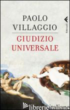 GIUDIZIO UNIVERSALE - VILLAGGIO PAOLO