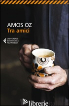 TRA AMICI - OZ AMOS