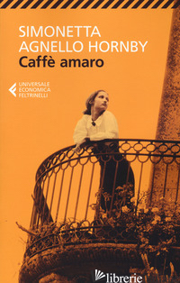 CAFFE' AMARO - AGNELLO HORNBY SIMONETTA
