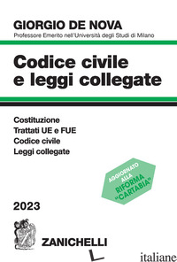 CODICE CIVILE E LEGGI COLLEGATE 2023 - DE NOVA GIORGIO