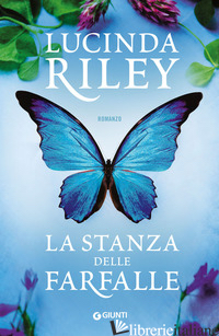 STANZA DELLE FARFALLE (LA) - RILEY LUCINDA