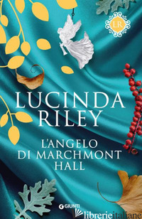 ANGELO DI MARCHMONT HALL (L') - RILEY LUCINDA