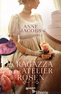 RAGAZZA DELL'ATELIER ROSEN (LA) - JACOBS ANNE