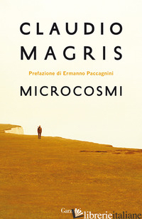 MICROCOSMI - MAGRIS CLAUDIO