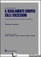 REGOLAMENTO EUROPEO SULLE SUCCESSIONI (IL) - BONOMI A. (CUR.); WAUTELET P. (CUR.)