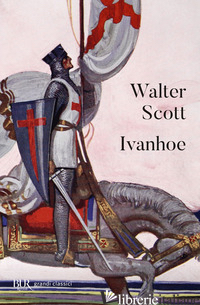 IVANHOE - SCOTT WALTER