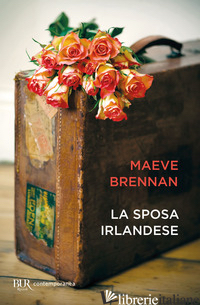 SPOSA IRLANDESE (LA) - BRENNAN MAEVE