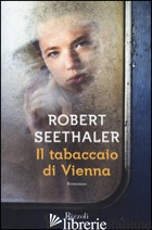 TABACCAIO DI VIENNA (IL) - SEETHALER ROBERT