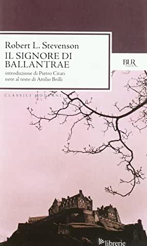 SIGNORE DI BALLANTRAE (IL) - STEVENSON ROBERT LOUIS