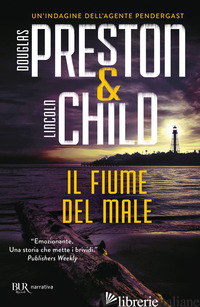 FIUME DEL MALE (IL) - PRESTON DOUGLAS; CHILD LINCOLN