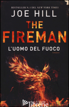 UOMO DEL FUOCO. THE FIREMAN (L') - HILL JOE