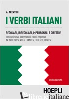 VERBI ITALIANI (I) - TRENTINI A.