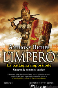 BATTAGLIA IMPOSSIBILE. L'IMPERO (LA) - RICHES ANTHONY