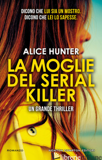 MOGLIE DEL SERIAL KILLER (LA) - HUNTER ALICE